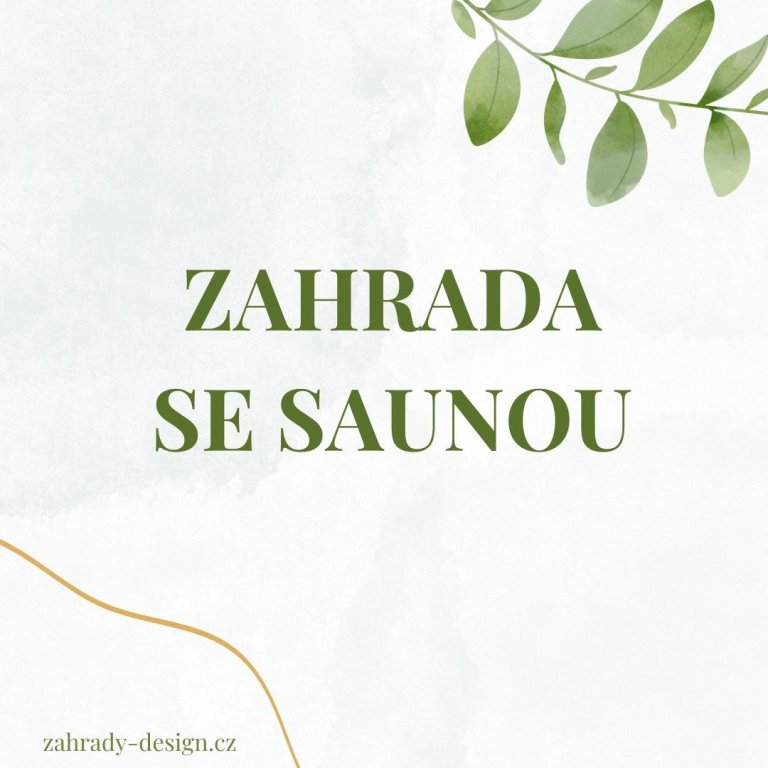 Zahrada se saunou